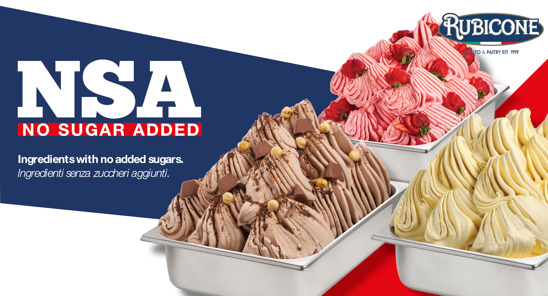 NSA Rubicone: healthy gelato ingredients, without added sugar and lactose free.