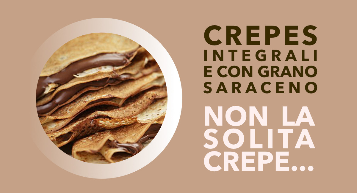 Crepes integrali e con grano saraceno. Prenota su Gelq.it i mix.