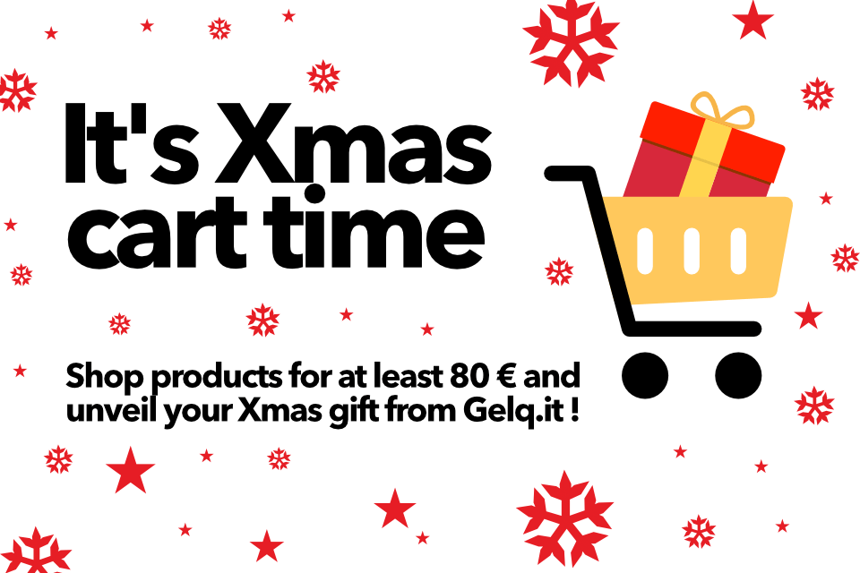 IT'S XMAS CART TIME - UNVEIL YOUR XMAS GIFT FROM GELQ.IT